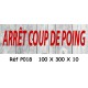 PANNEAU ARRÊT COUP DE POING - 100 X 300 X 10