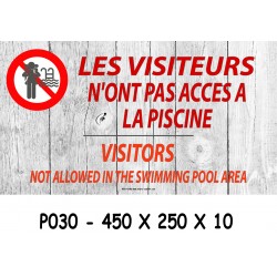 PANNEAU VISITEURS PAS ACCÈS PISCINE 2L - 450 X 250 X 10
