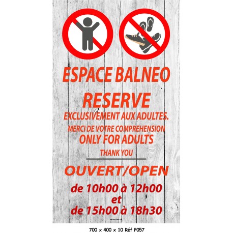 PANNEAU HORAIRES ESPACE BALNEO 2L - 700 X 400 X 10