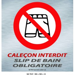 PANNEAU CALEÇON INTERDIT - 400 X 400 X 10