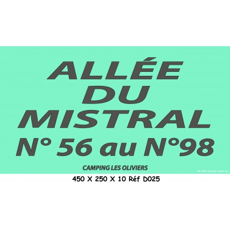 ALLÉE N° - 450 X 250 X 10