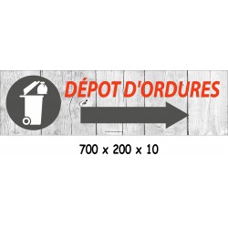 PANNEAU DÉPÔT D'ORDURES DIRECTIONEL - 700 X 200 X 10