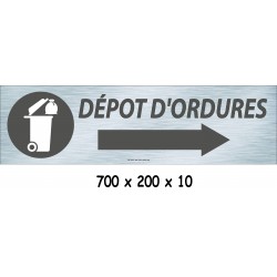 PANNEAU DÉPÔT D'ORDURES DIRECTIONEL - 700 X 200 X 10