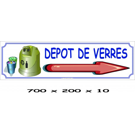 PANNEAU DÉPÔT DE VERRE DIRECTIONNEL  - 700 X 200 X 10