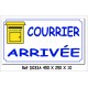 PANNEAU COURRIER ARRIVE - 450 X 250 X 10