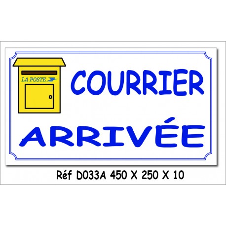 PANNEAU COURRIER ARRIVE - 450 X 250 X 10