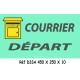 PANNEAU COURRIER DEPART - 450 X 250 X 10