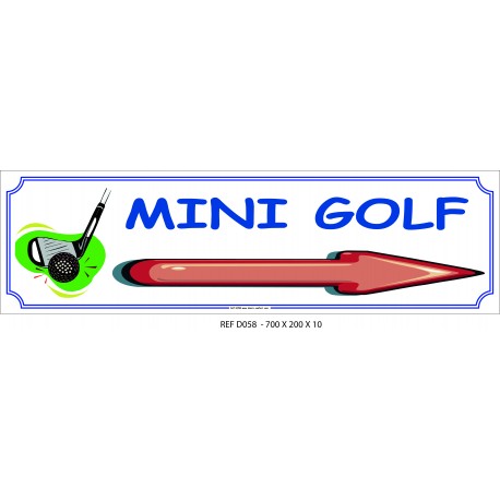 PANNEAU MINI GOLF DIRECTIONNEL - 700 X 200 X 10