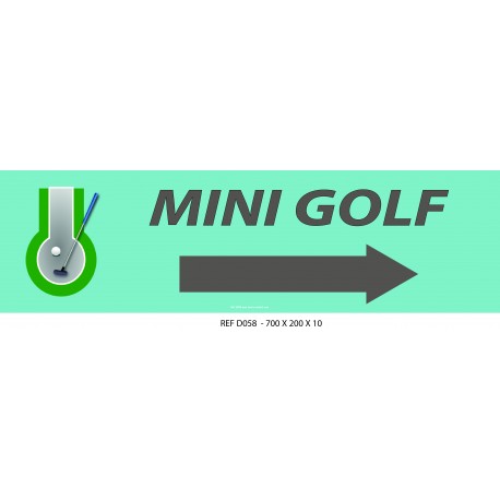 PANNEAU MINI GOLF DIRECTIONNEL - 700 X 200 X 10