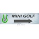 PANNEAU MINI GOLF DIRECTIONNEL - 700 X 200 X 10