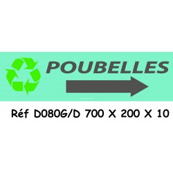 PANNEAU POUBELLES DIRECTIONNEL - 700 X 200 X 10