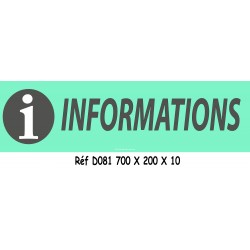 PANNEAU INFORMATION - 700 X 200 X 10