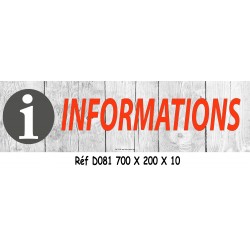 PANNEAU INFORMATION - 700 X 200 X 10