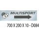 PANNEAU MULTISPORTS DIRECTIONNEL - 700 X 200 X 10