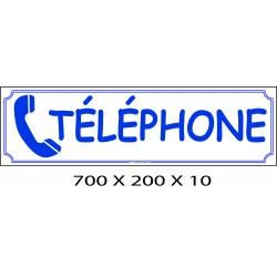 PANNEAU SIGNAL TÉLÉPHONE 700 X 200 X 10