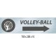 PANNEAU SIGNAL VOLLEY - BALL DIRECTIONNEL - 700 X 200 X 10