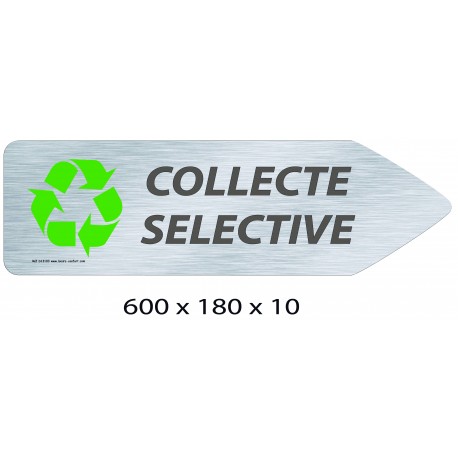 FLECHE SIGNAL COLLECTE SELECTIVE DIRECTIONNEL - 600 X 180 X 10