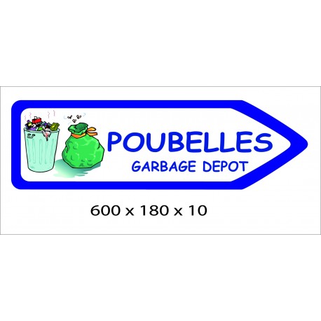 FLECHE SIGNAL POUBELLES DIRECTIONNEL - 600 X 180 X 10