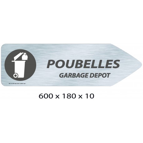 FLECHE SIGNAL POUBELLES DIRECTIONNEL - 600 X 180 X 10