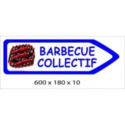 FLECHE SIGNAL BARBECUE COLLECTIF DIRECTIONNEL - 600 X 180 X 10