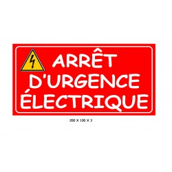 ARRÊT D'URGENCE ÉLECTRIQUE- 100 X 200 X 3