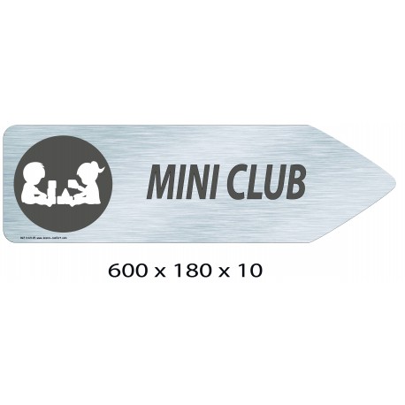 FLECHE SIGNAL MINI CLUB DIRECTIONNEL - 600 X 180 X 10