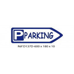 FLECHE SIGNAL PARKING DIRECTIONNEL - 600 X 180 X 10