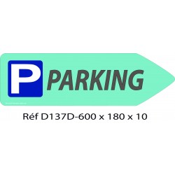 FLECHE SIGNAL PARKING DIRECTIONNEL - 600 X 180 X 10