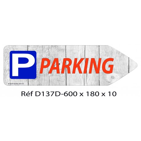 FLECHE SIGNAL PARKING DIRECTIONNEL - 600 X 180 X 10