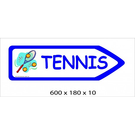 FLECHE SIGNAL TENNIS DIRECTIONNEL -  600 X 180 X 10