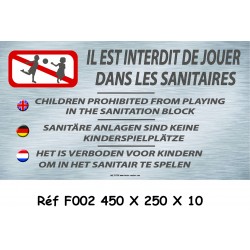 PANNEAU INTERDIT JOUER DANS SANITAIRE 4L - 450 X 250 X 10