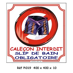 CALEÇON INTERDIT - 400 X 400 X 10