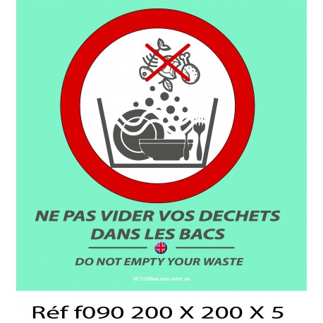 PANNEAU NE PAS VIDER VOS DÉCHETS 200 X 200 X 5