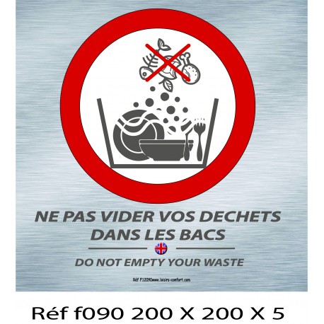 PANNEAU NE PAS VIDER VOS DÉCHETS 200 X 200 X 5