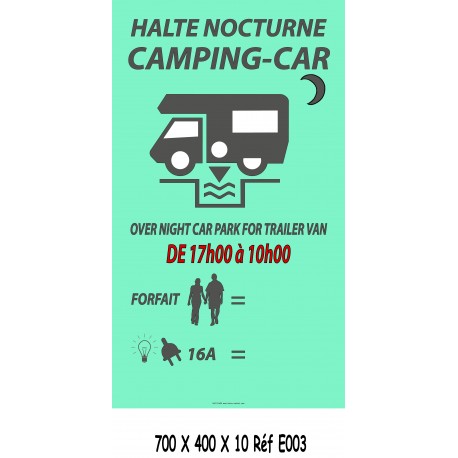 PANNEAU HALTE CAMPING CAR 2 L - 700 X 400 X 10