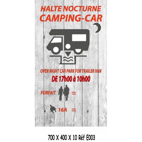 PANNEAU HALTE CAMPING CAR 2 L - 700 X 400 X 10