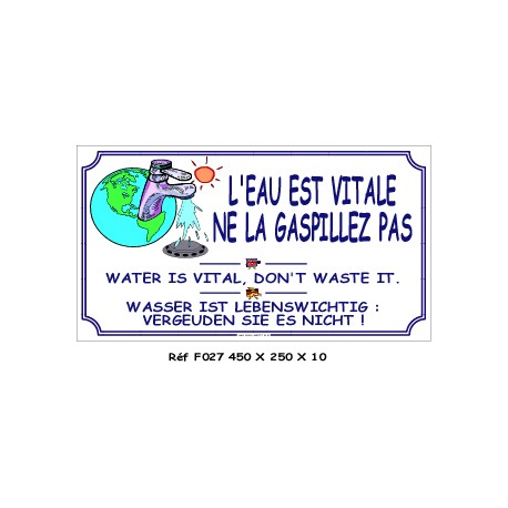 GASPILLEZ PAS L'EAU 3L - 450 X 250 X 10