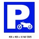 PANNEAU PARKING - 400 X 400 X 10