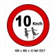 Panneau 10 km/h 400 X 400 X 10