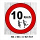 Panneau 10 km/h 400 X 400 X 10