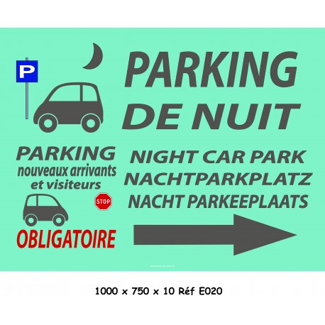 PANNEAU PARKING NUIT 4L - 1000 X 750 X 10