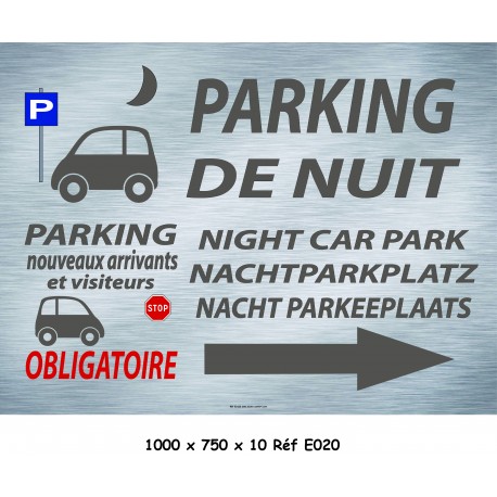 PANNEAU PARKING NUIT 4L - 1000 X 750 X 10