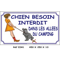 PANNEAU CHIENS BESOINS INTERDIT - 450 X  250 X 10