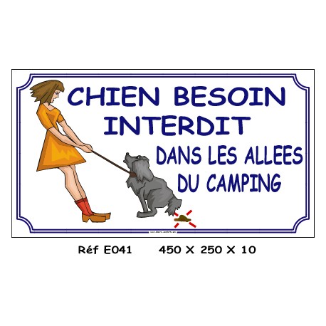 PANNEAU CHIENS BESOINS INTERDIT - 450 X  250 X 10