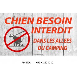 PANNEAU CHIENS BESOINS INTERDIT - 450 X  250 X 10