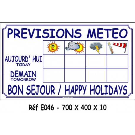 PANNEAU MÉTÉO - 700 X 400 X 10