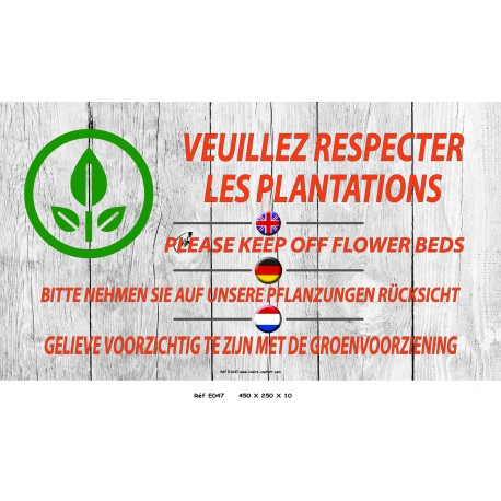 PANNEAU RESPECTEZ LESPLANTATIONS 4L - 450 X 250 X 10