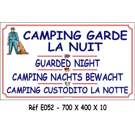 PANNEAU CAMPING GARDE LA NUIT 4L - 700 X 400 X 10