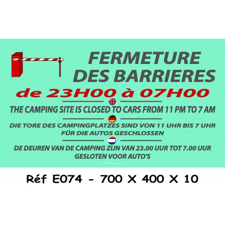 PANNEAU FERMETURE DES BARRIÈRES 4L - 700 X 400 X 10