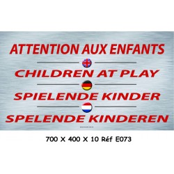 PANNEAU ATTENTION ENFANTS 4L- 700 X 400 X 10